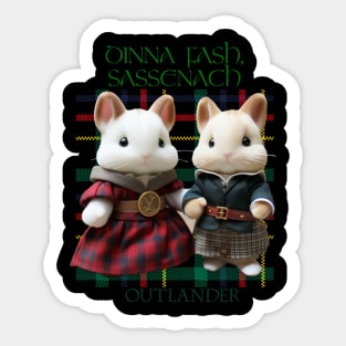 dinna fash sassenach calico critter Sticker